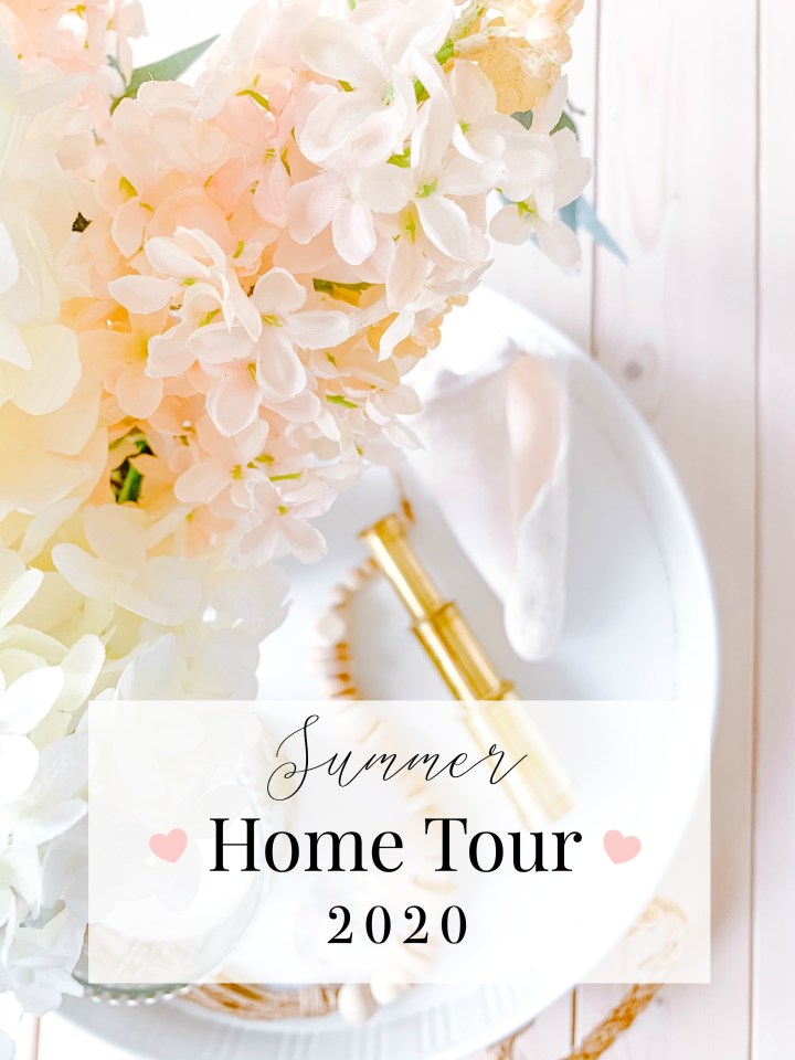 SUMMER 2020 HOME&nbsp;TOUR