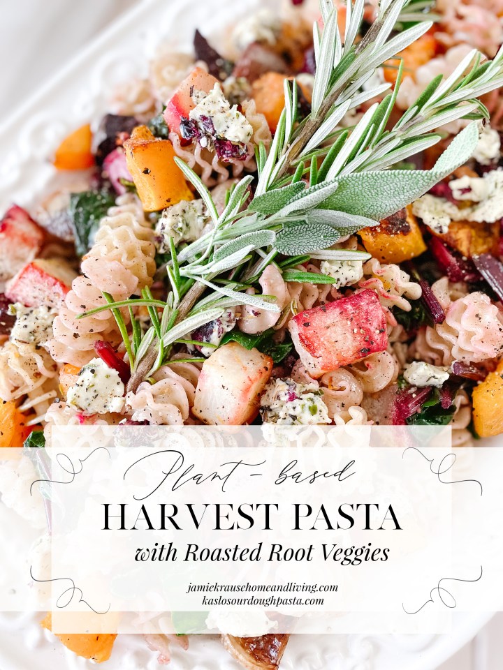 PLANT-BASED HARVEST PASTA WITH ROASTED ROOT&nbsp;VEGGIES